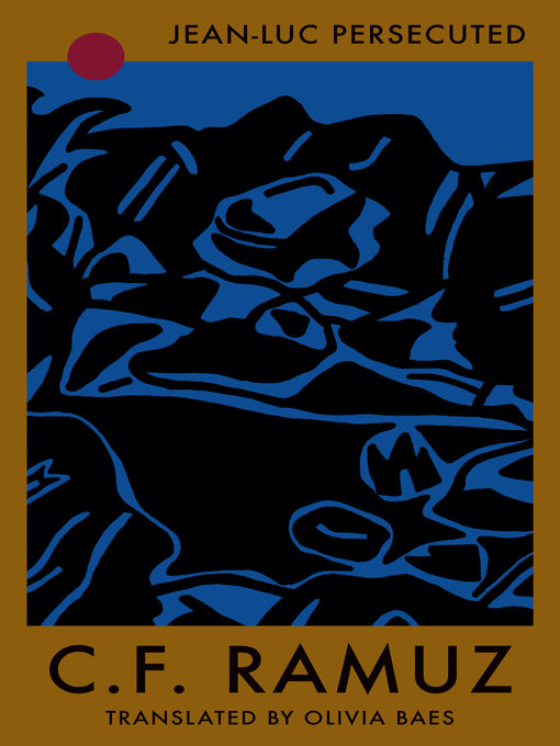 Title details for Jean-Luc Persecuted by C.F. Ramuz - Available